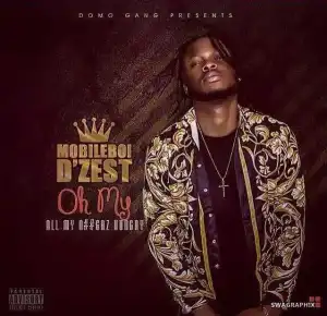 D’Zest Mobileboi - All My Niggaz Hungry